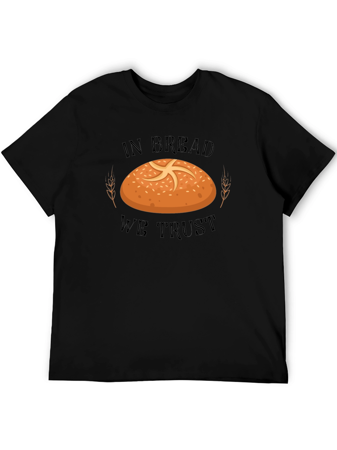 In Bread We Trust T-Shirt - Funny Baker Tee