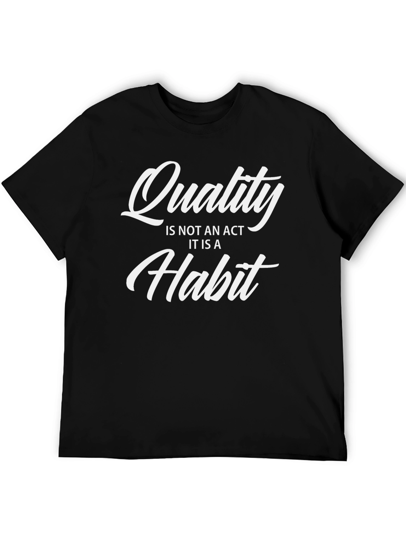Quality Habit Graphic Tee - Black Cotton Casual Shirt