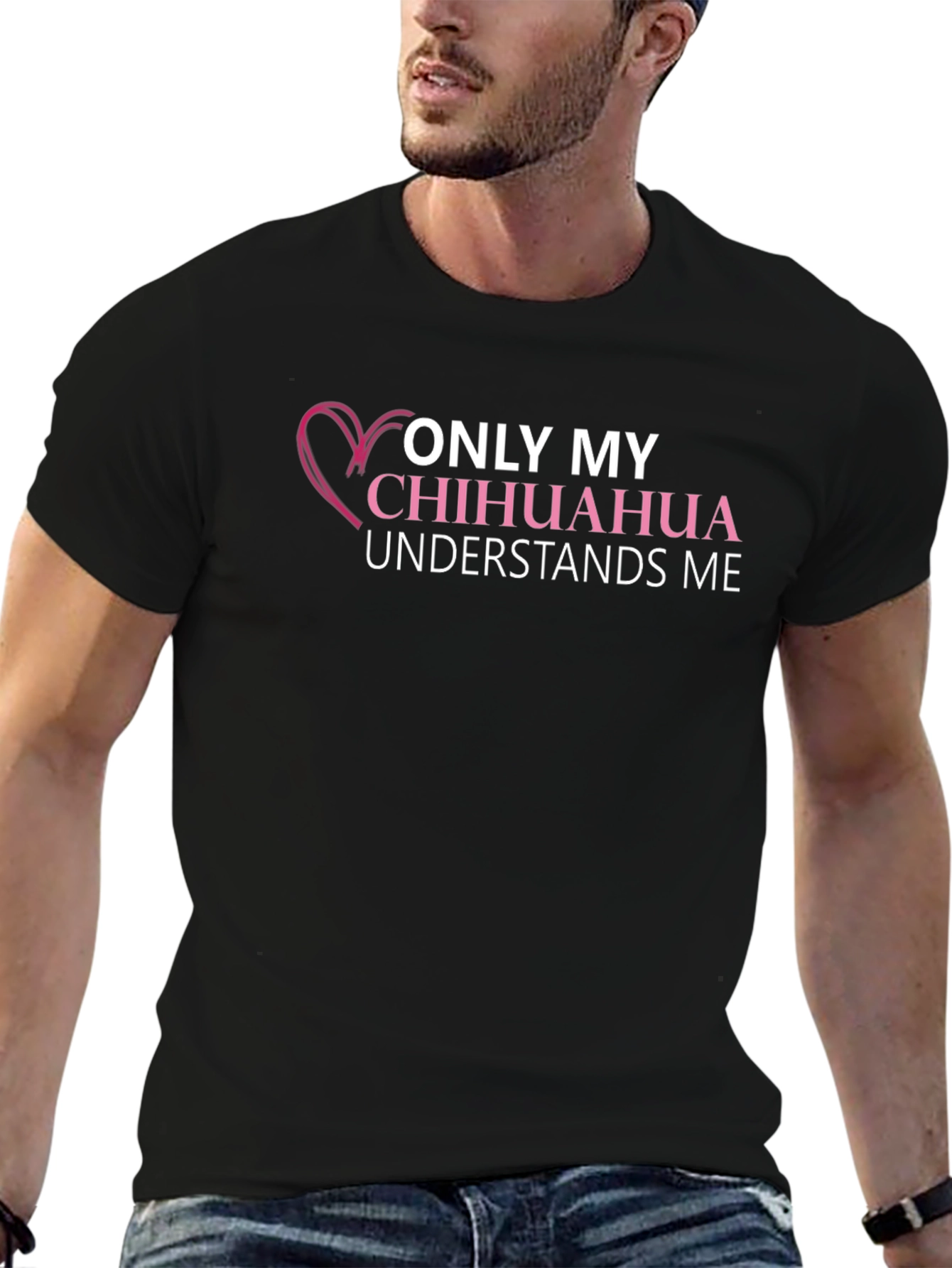 Chihuahua Lover T-Shirt - Only My Chihuahua Understands Me