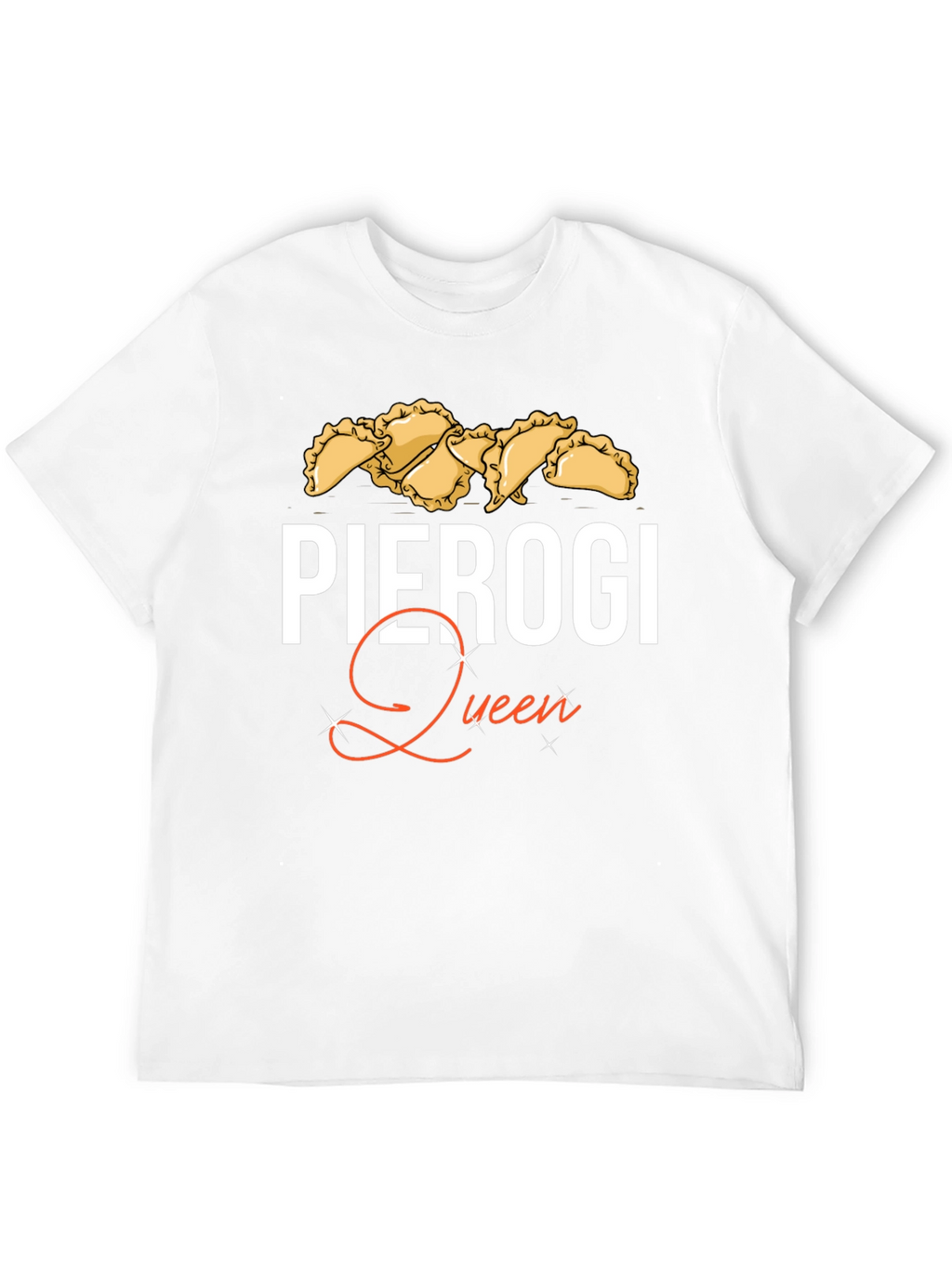 Pierogi Queen T-Shirt - Comfort & Style