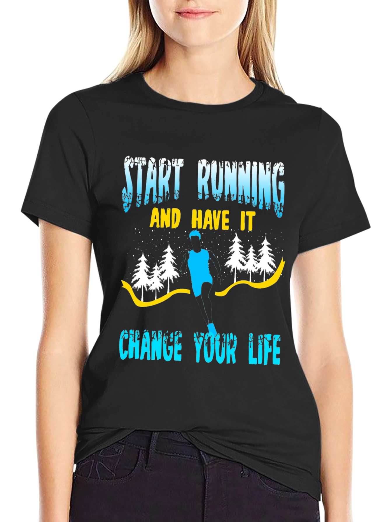 Start Running Graphic Tee - Change Your Life