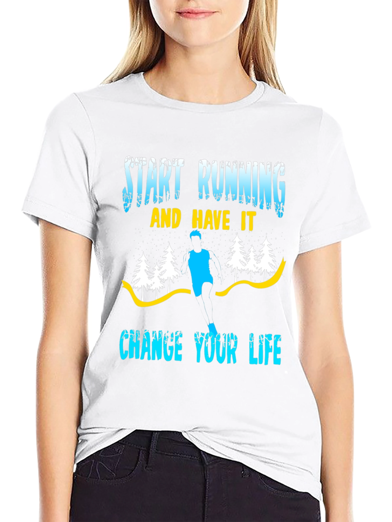 Start Running Graphic Tee - Change Your Life