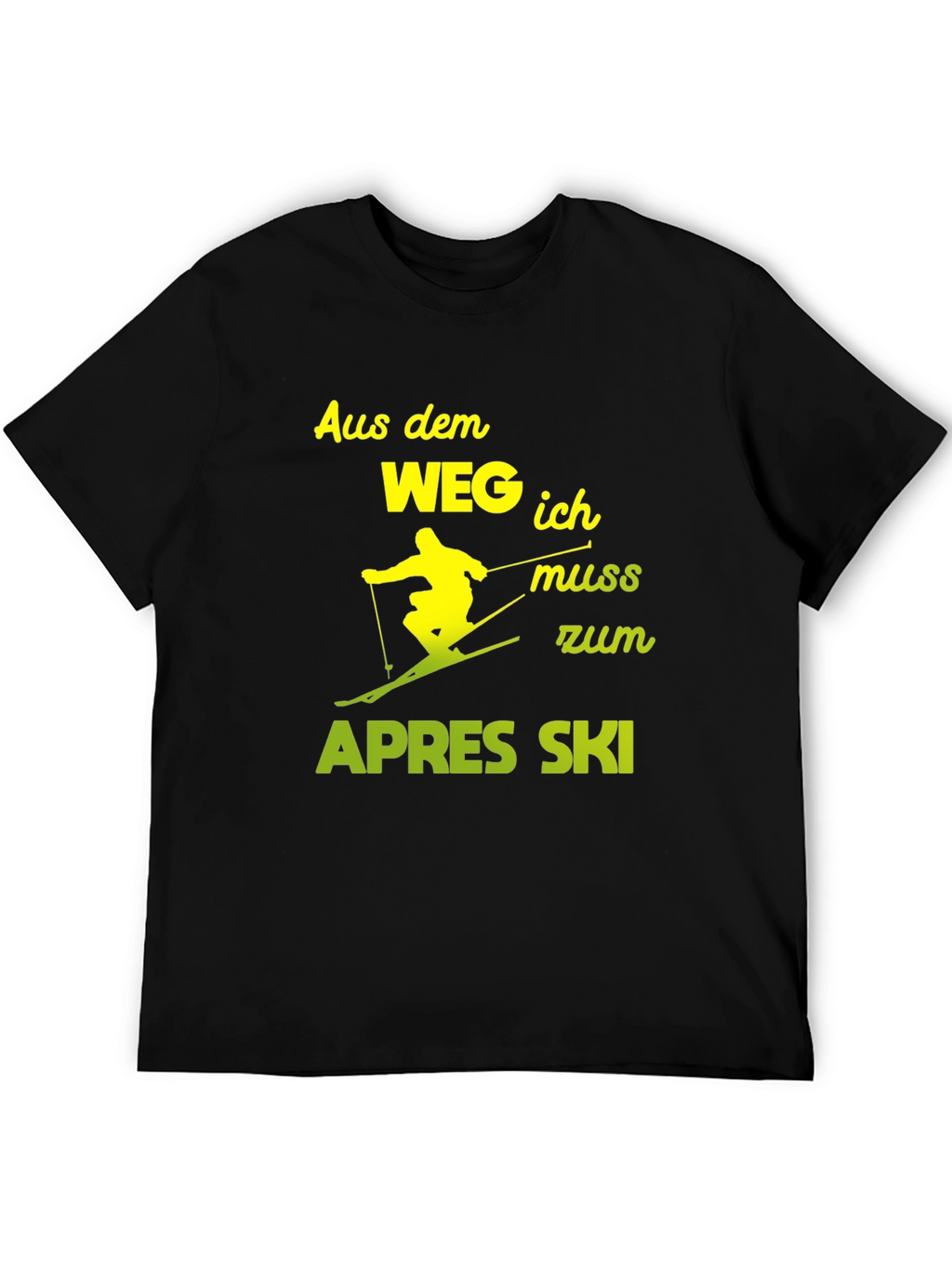 Apres Ski T-Shirt - Skier Must Go!