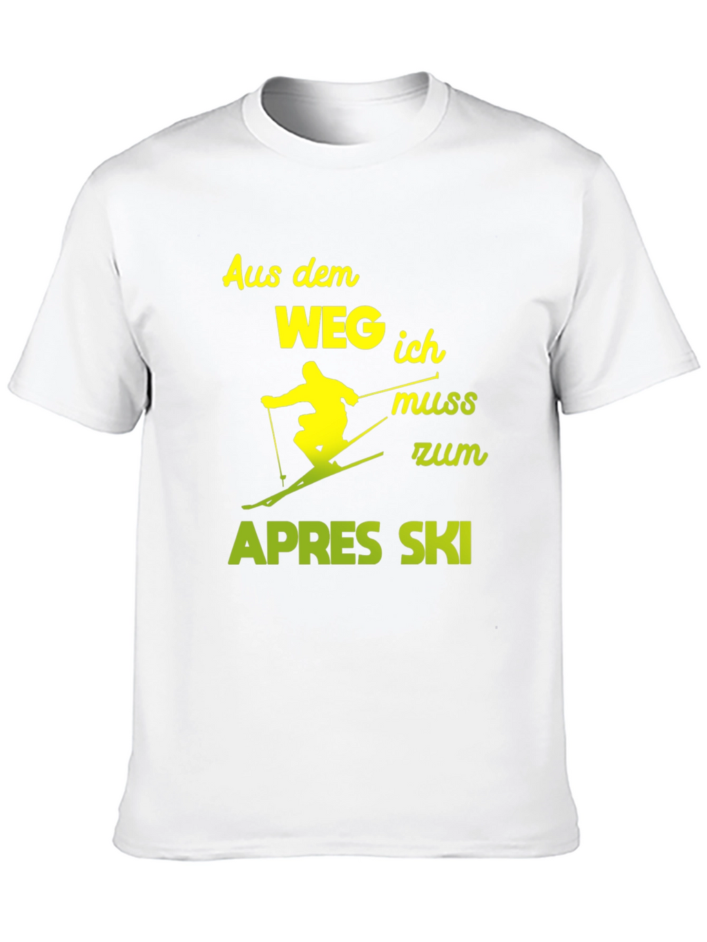 Apres Ski T-Shirt - Skier Must Go!