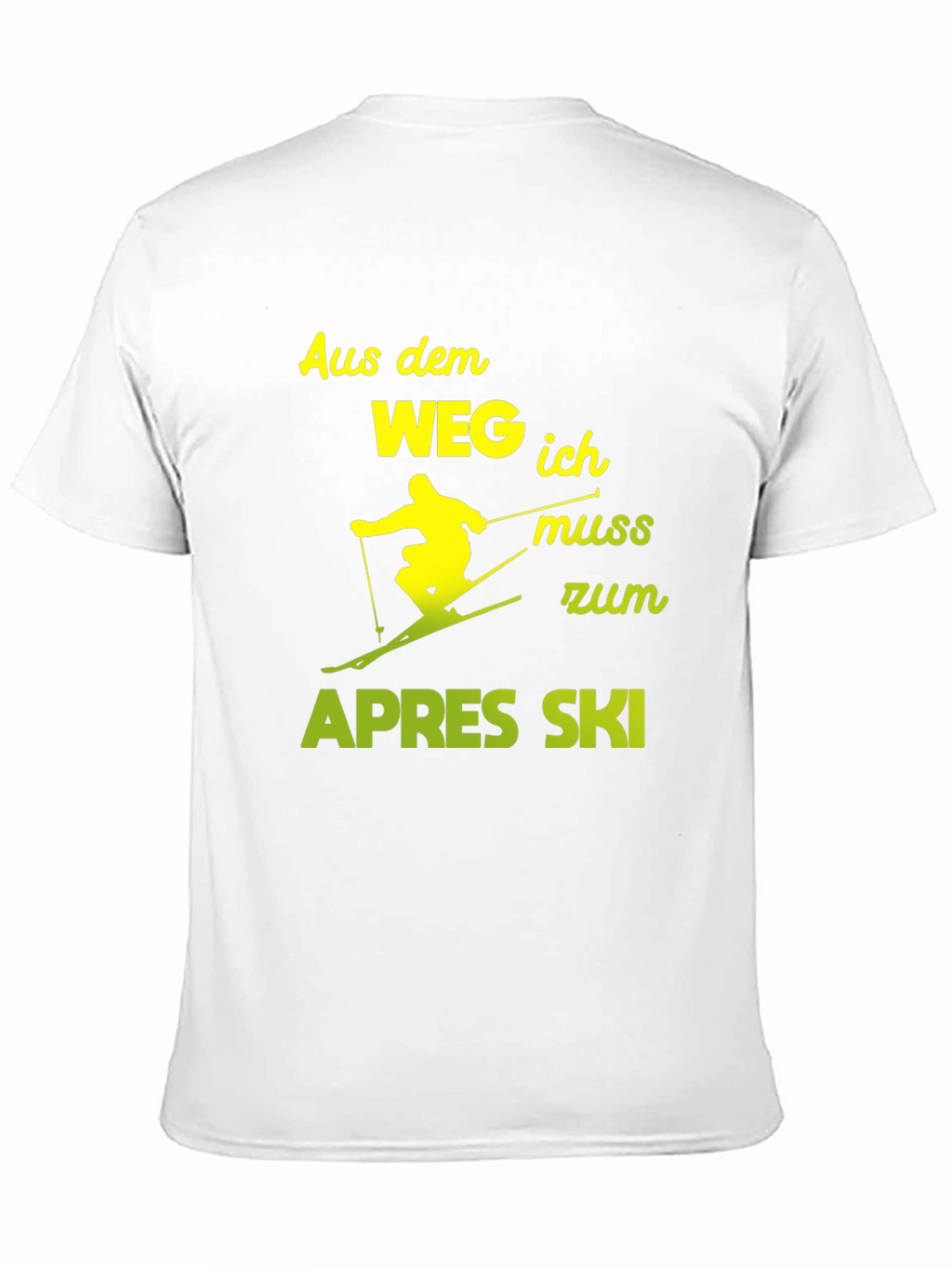 Apres Ski T-Shirt - Skier Must Go!