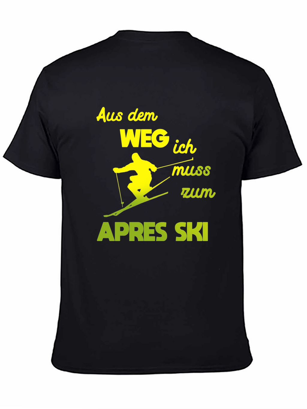 Apres Ski T-Shirt - Skier Must Go!