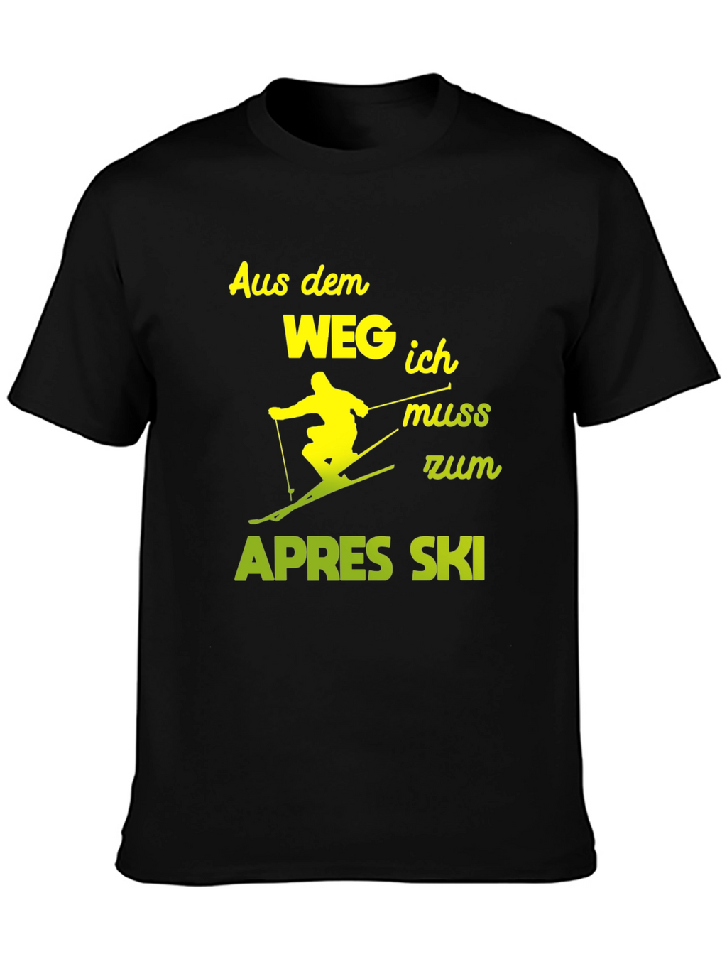 Apres Ski T-Shirt - Skier Must Go!