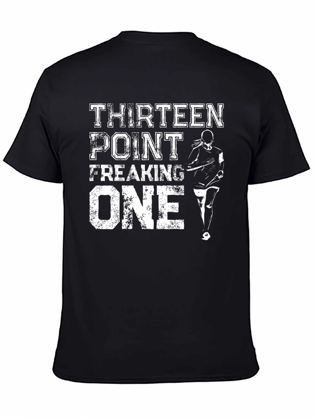 Thirteen Point Freaking One Marathoner T-Shirt