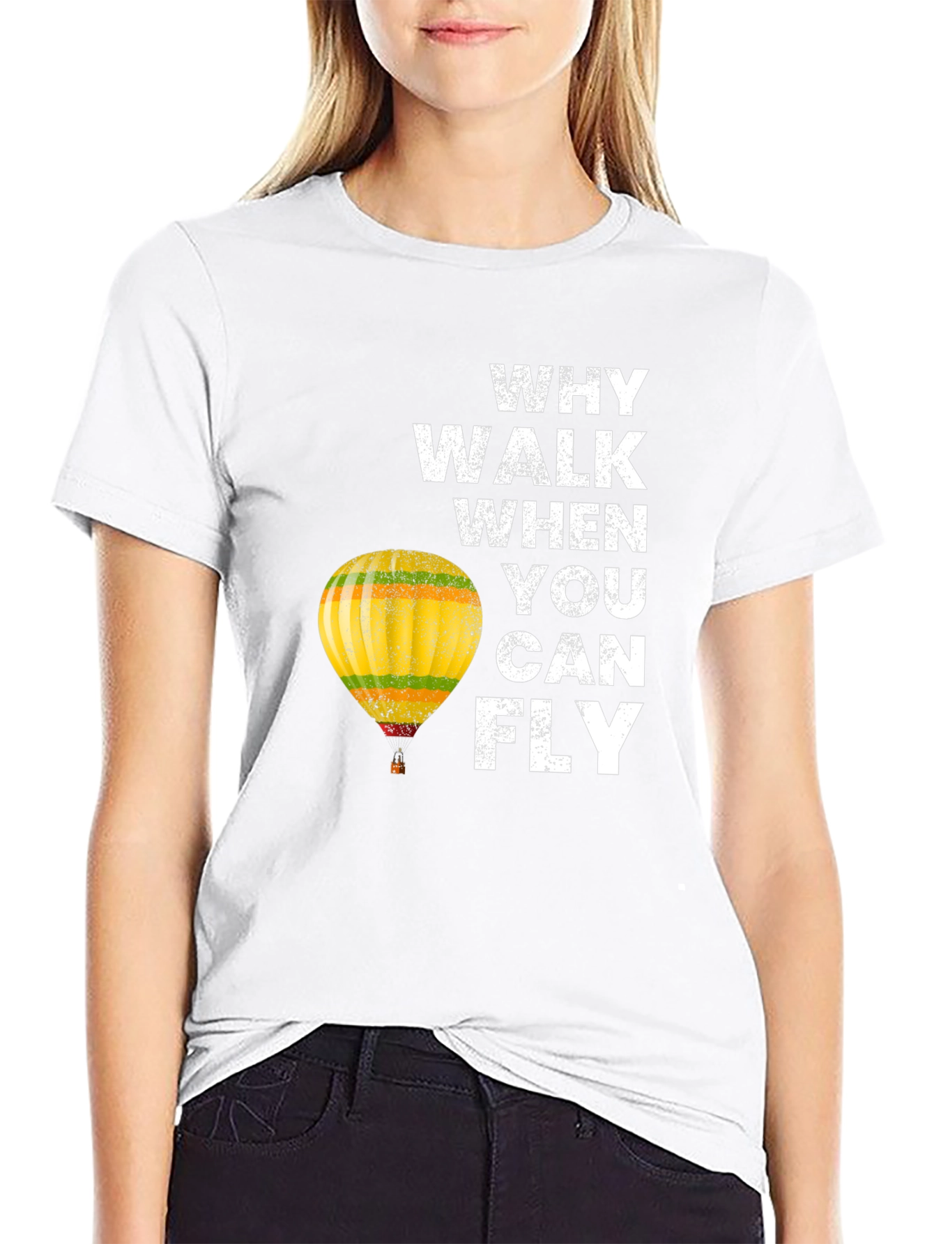 Why Walk When You Can Fly T-Shirt