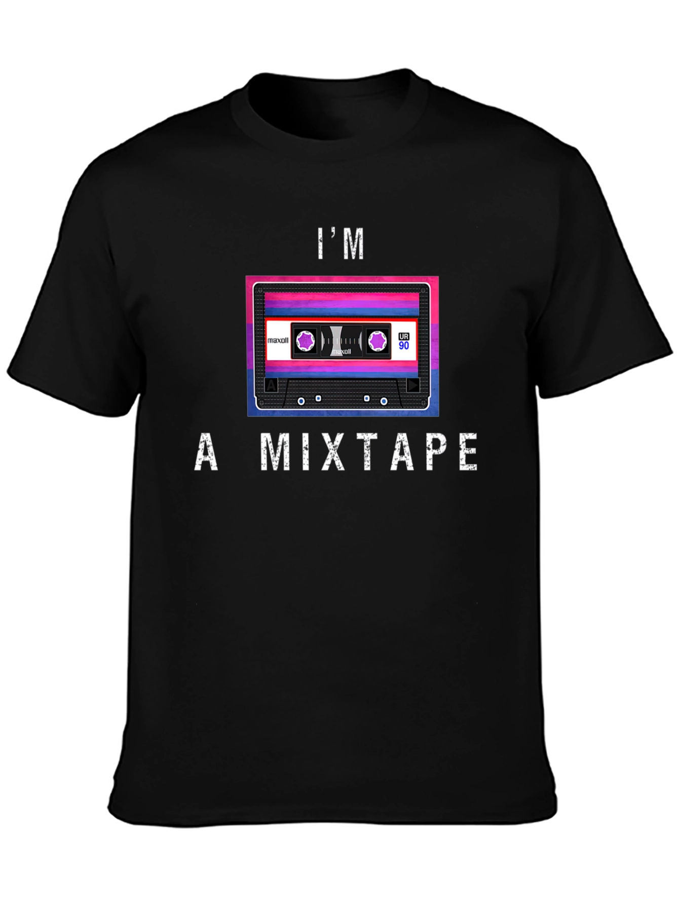 Im a Mixtape T-Shirt