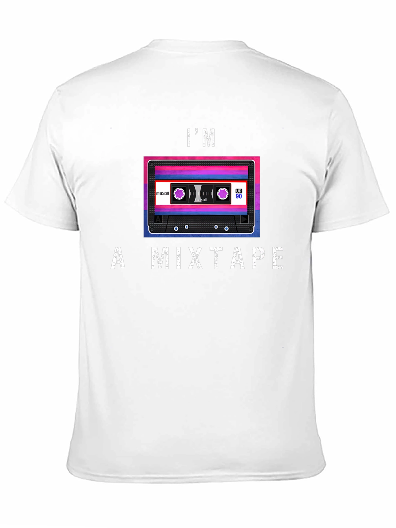 Im a Mixtape T-Shirt