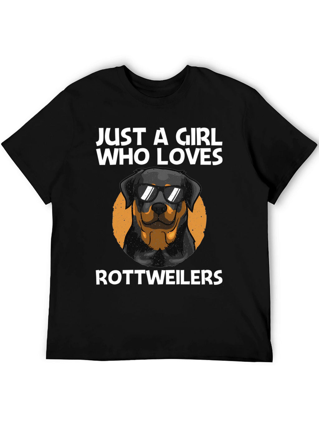 Just A Girl Who Loves Rottweilers T-Shirt