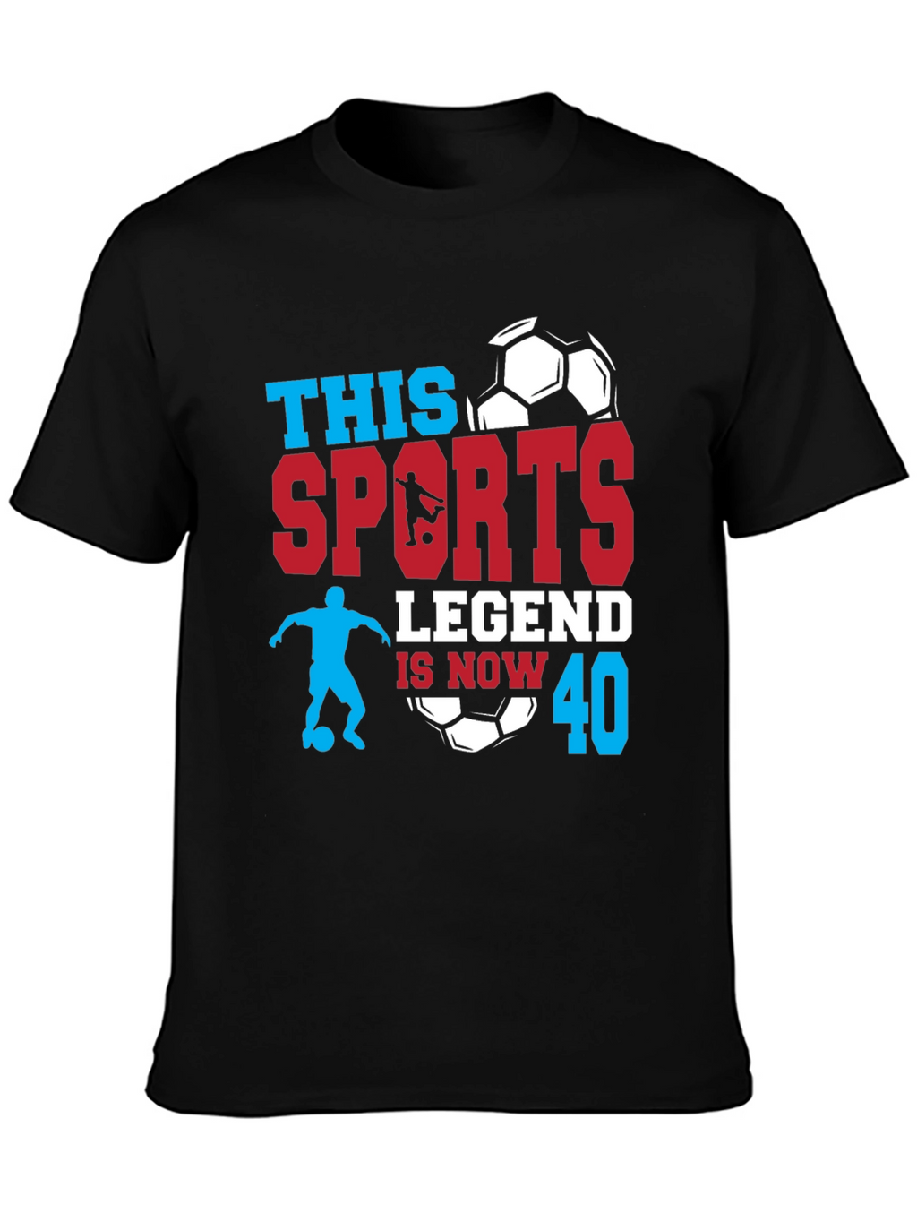 Sports Legend 40th Birthday T-Shirt