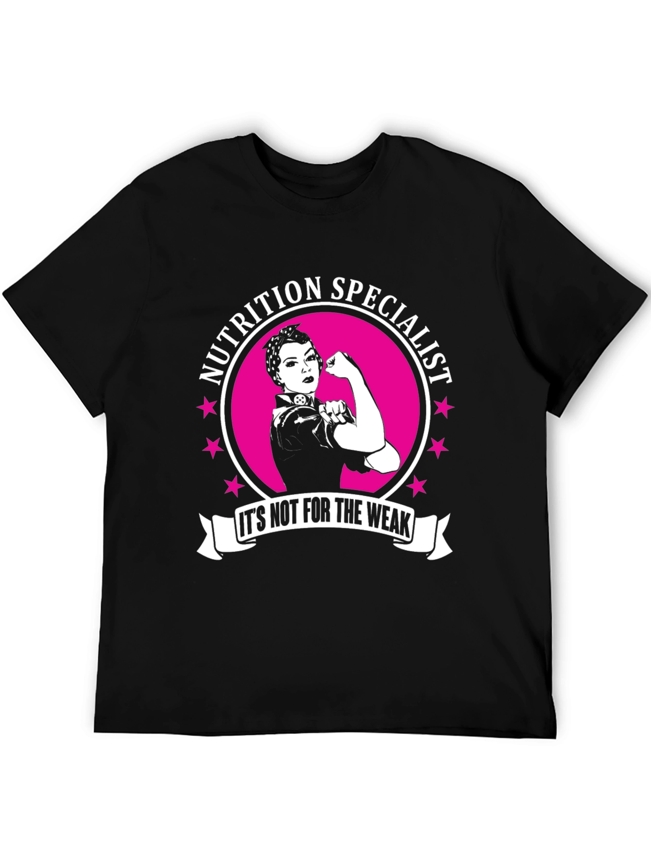 Nutrition Specialist T-Shirt - Its Not for the Weak