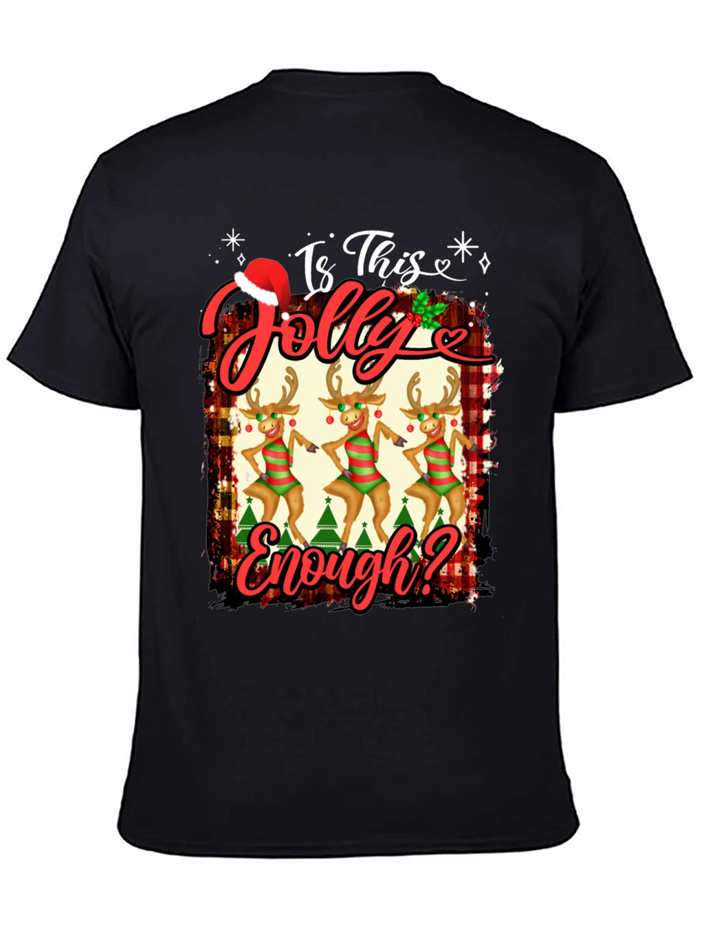 Is This Jolly Enough? Christmas Reindeer Graphic Tee