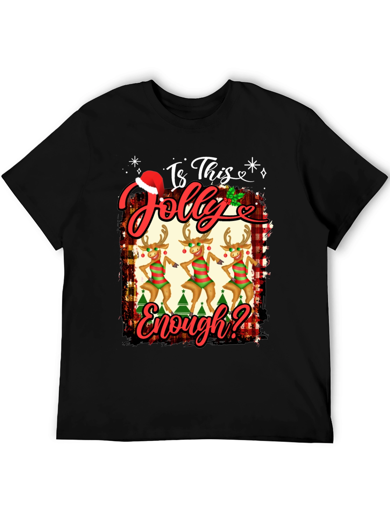 Is This Jolly Enough? Christmas Reindeer Graphic Tee