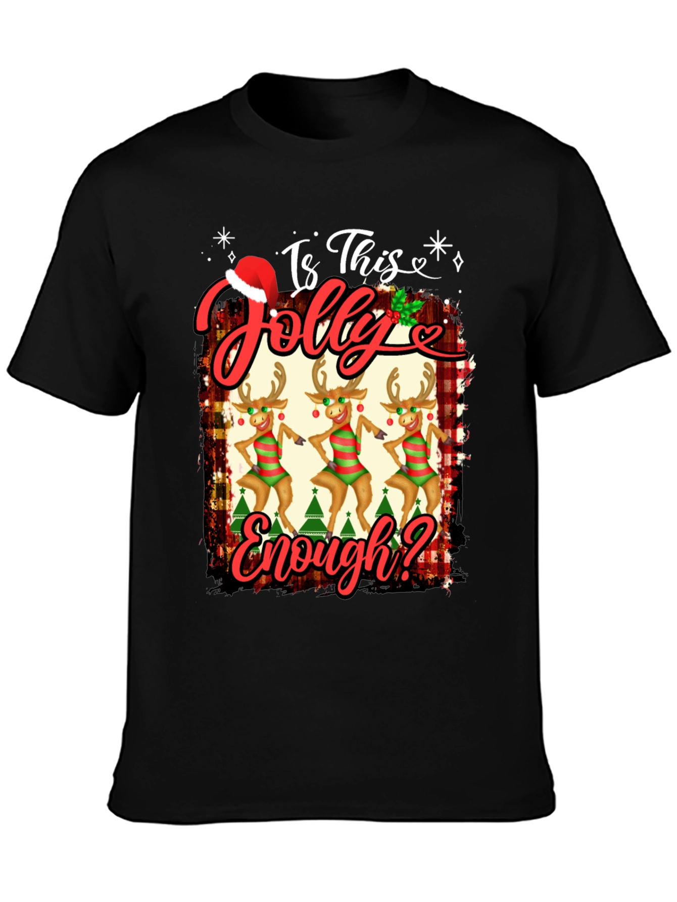 Is This Jolly Enough? Christmas Reindeer Graphic Tee