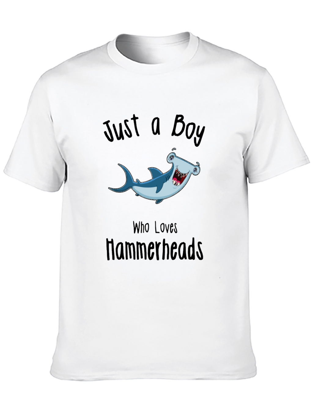 Just a Boy Who Loves Hammerheads T-Shirt