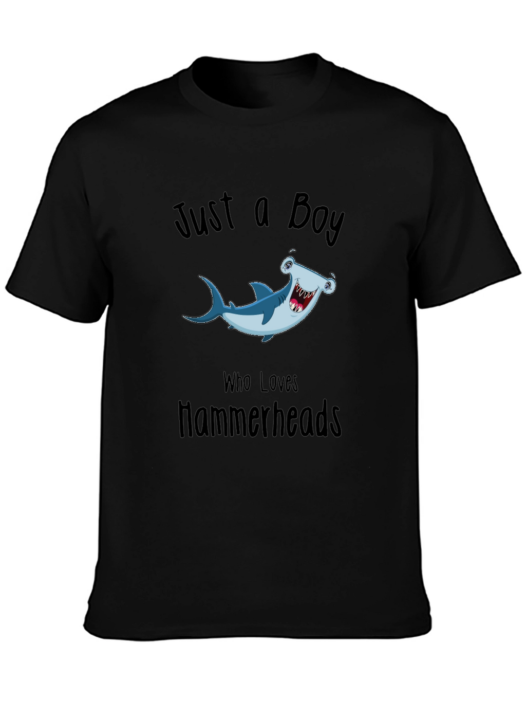 Just a Boy Who Loves Hammerheads T-Shirt