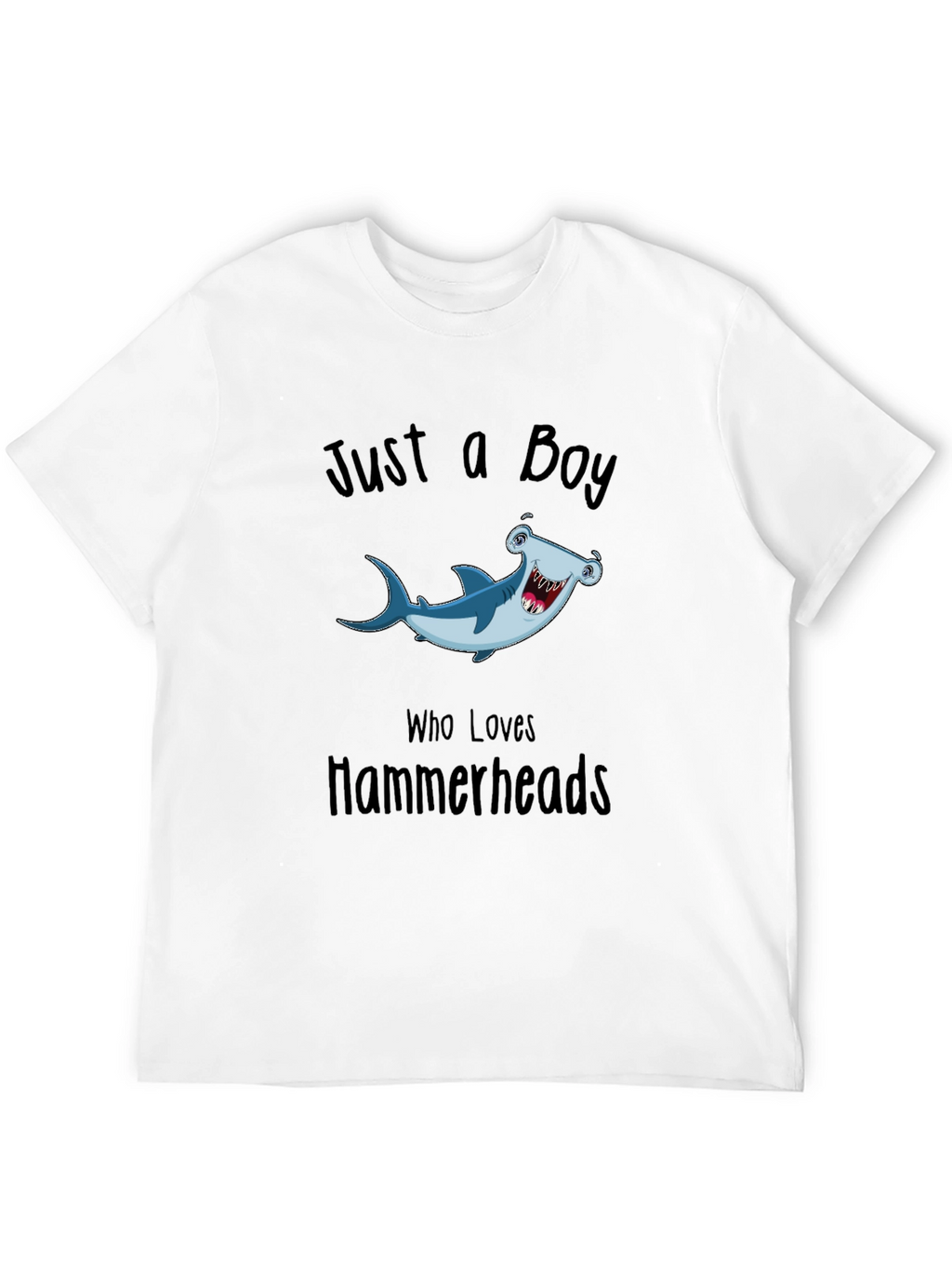 Just a Boy Who Loves Hammerheads T-Shirt
