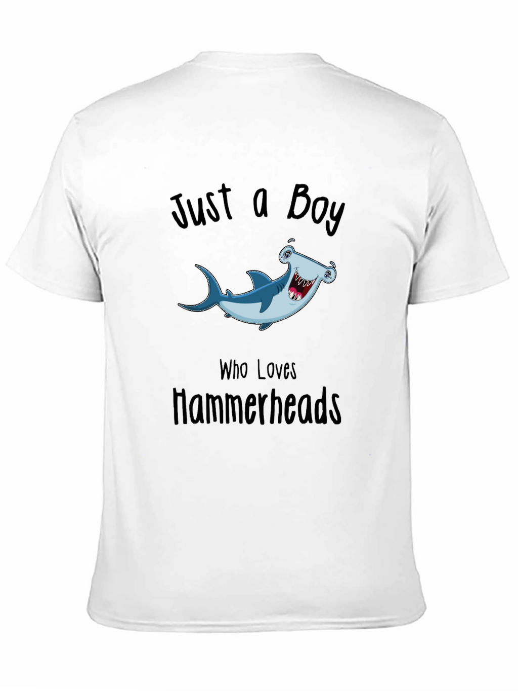 Just a Boy Who Loves Hammerheads T-Shirt