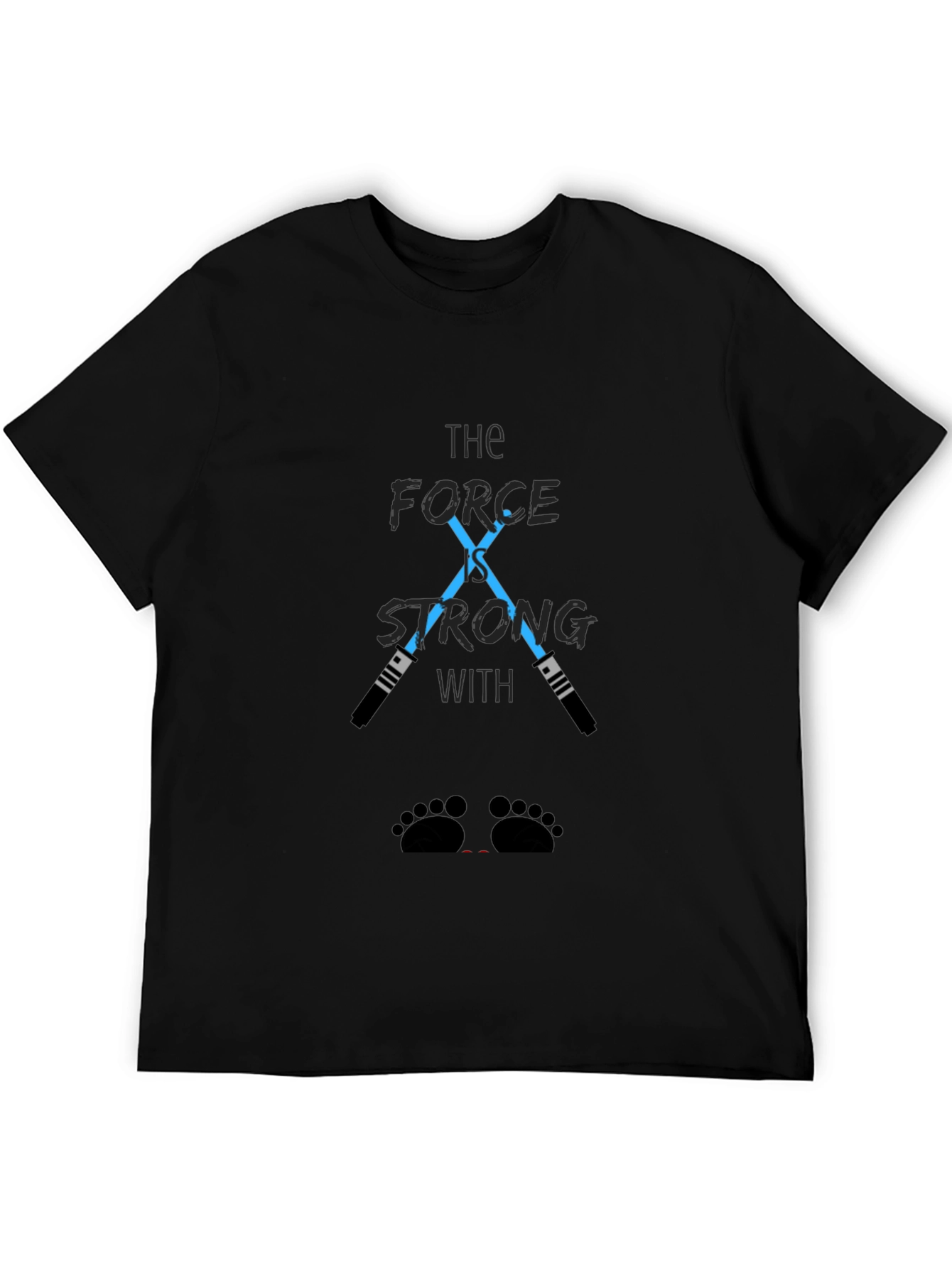 The Force is Strong T-Shirt