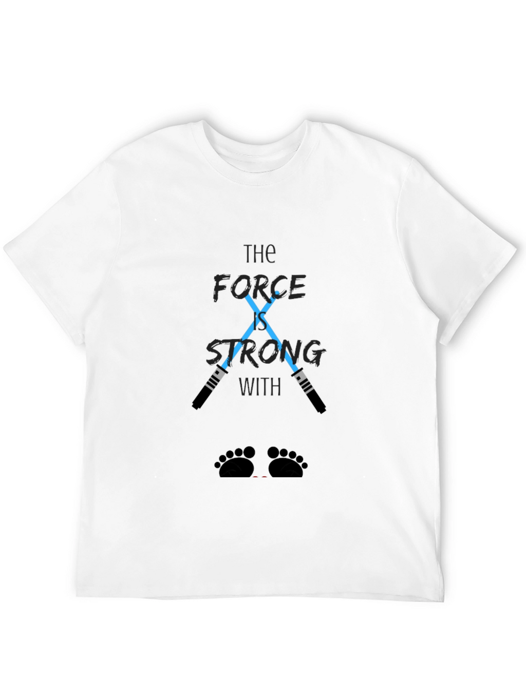 The Force is Strong T-Shirt