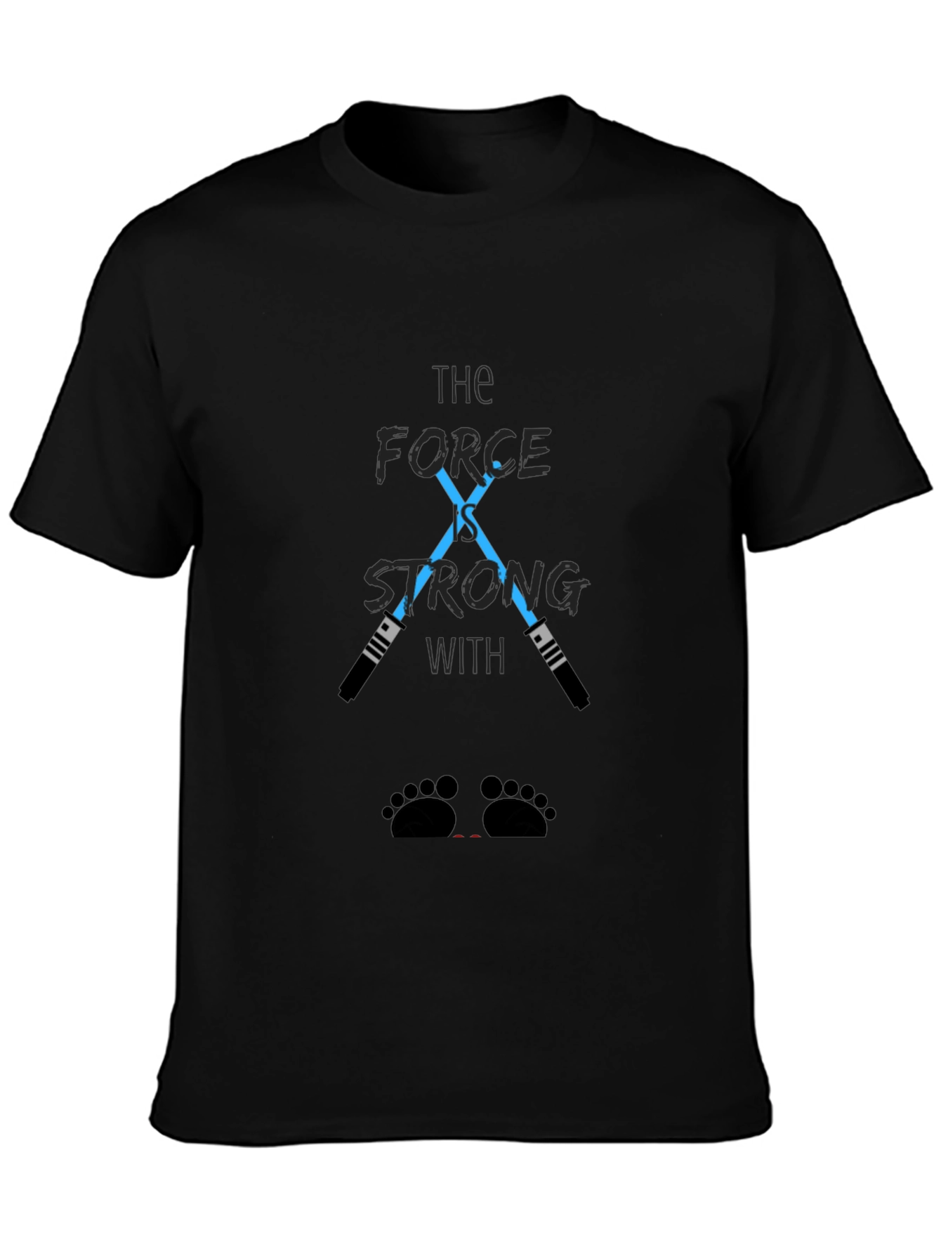 The Force is Strong T-Shirt