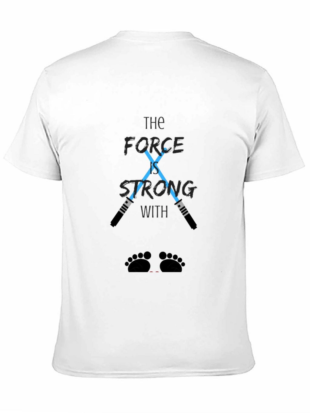 The Force is Strong T-Shirt