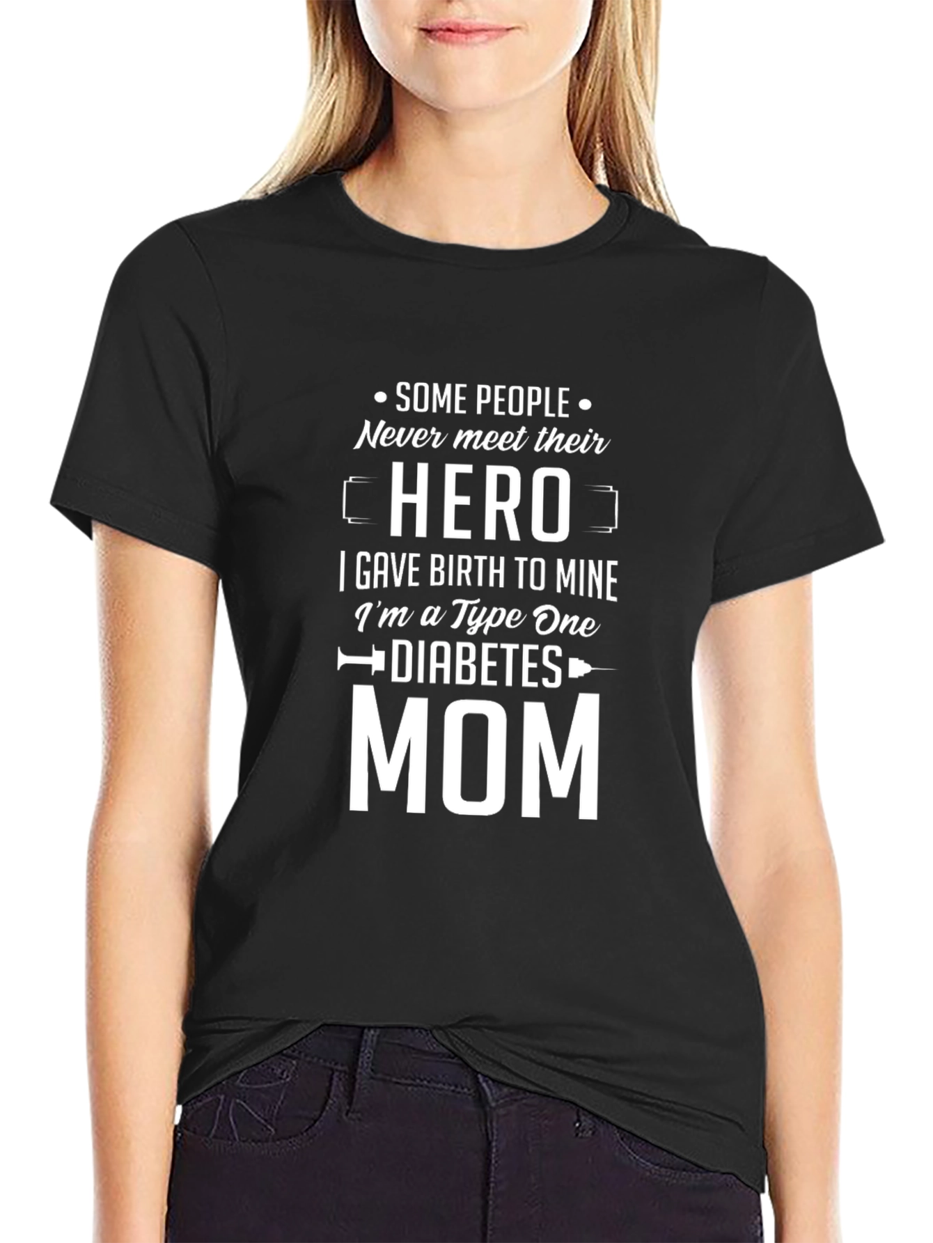 Type One Diabetes Mom Hero T-Shirt