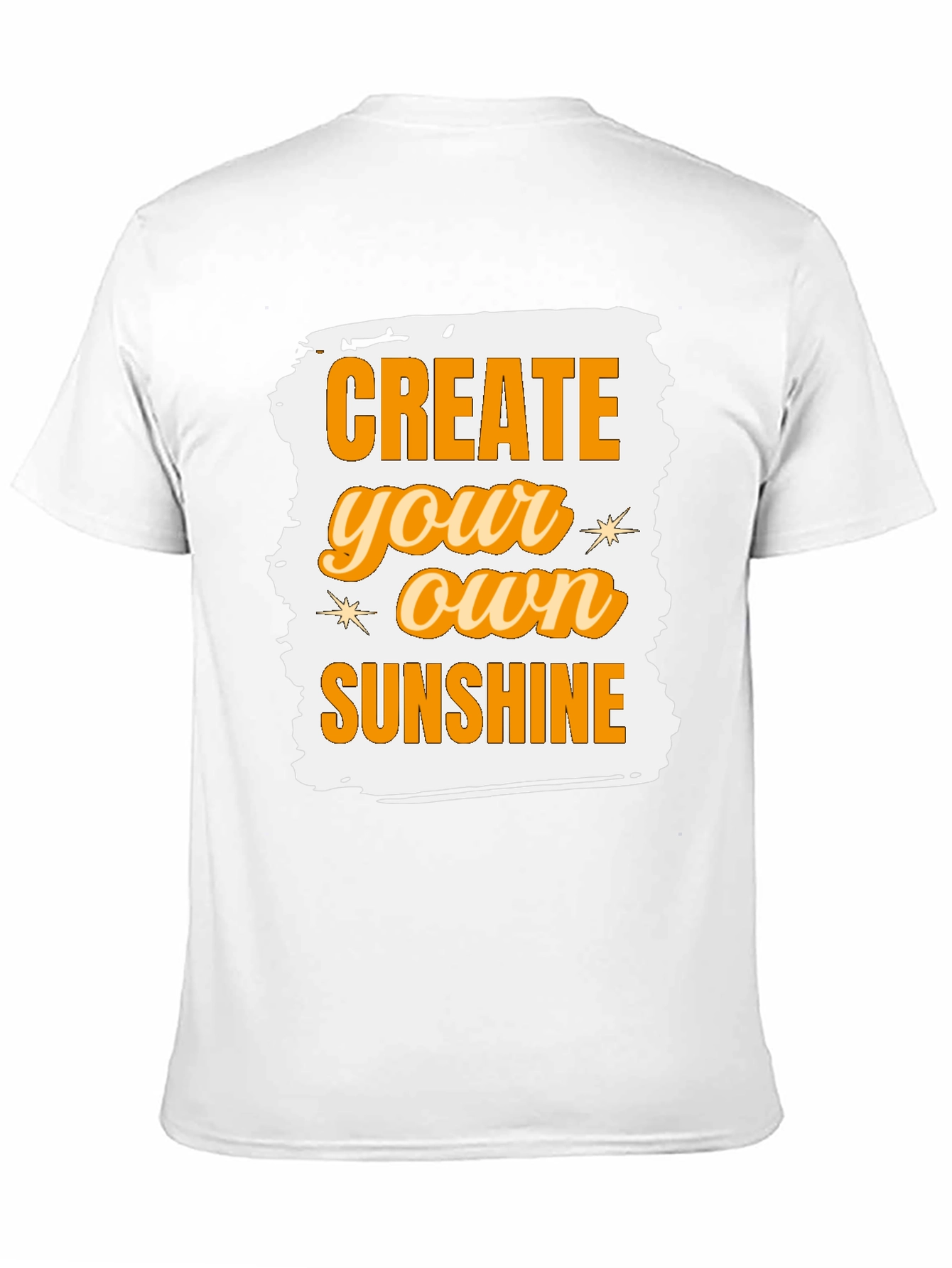 Create Your Own Sunshine Graphic Tee