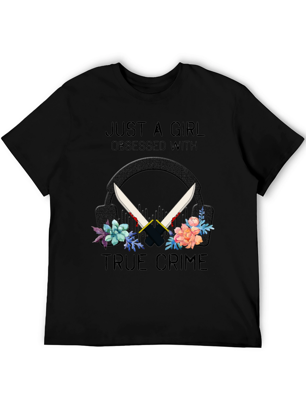 True Crime Obsessed Girls Tee
