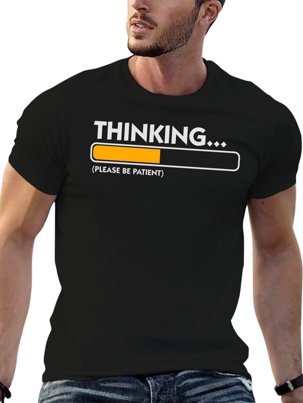 Thinking Please Be Patient T-Shirt