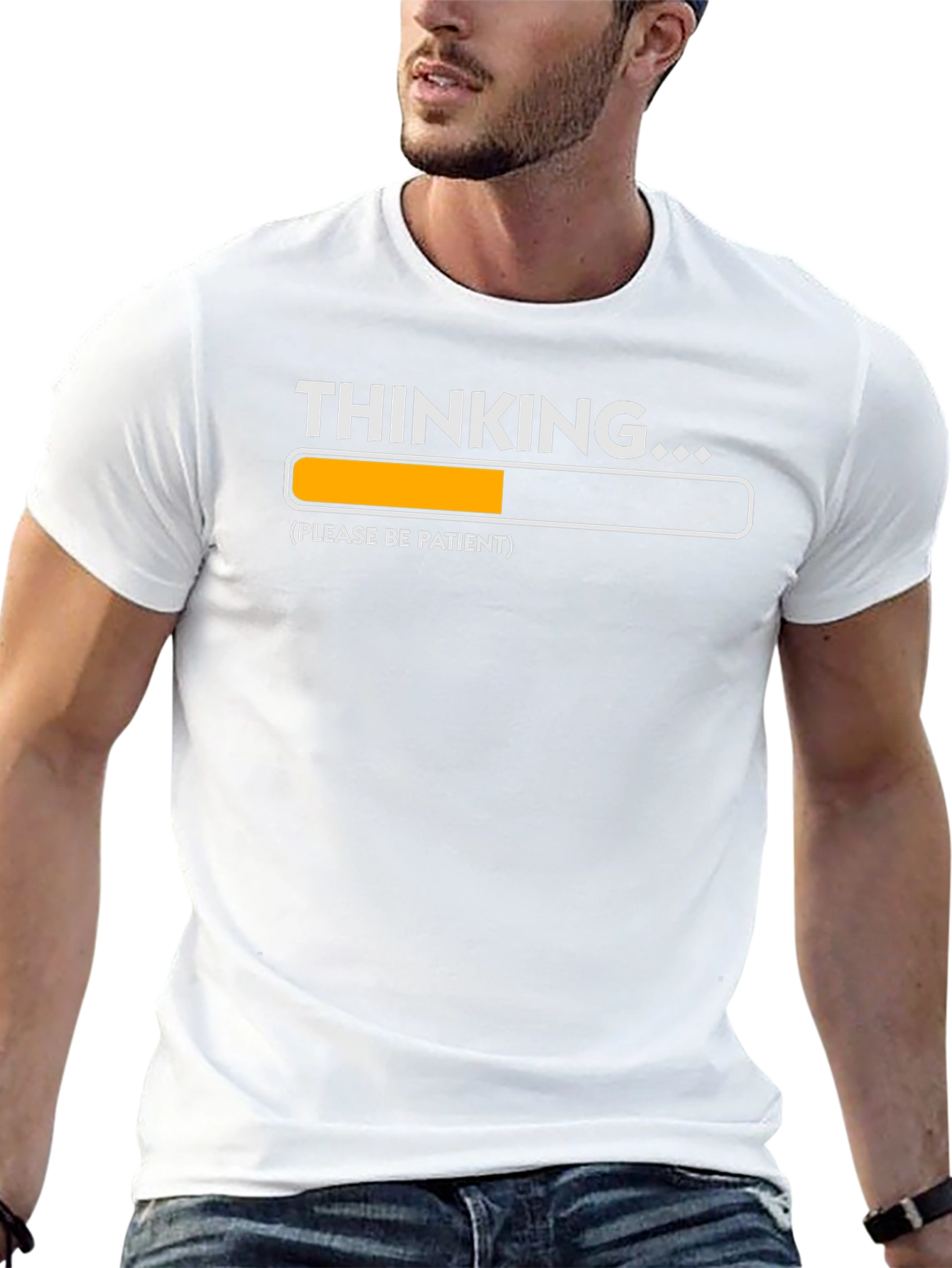 Thinking Please Be Patient T-Shirt