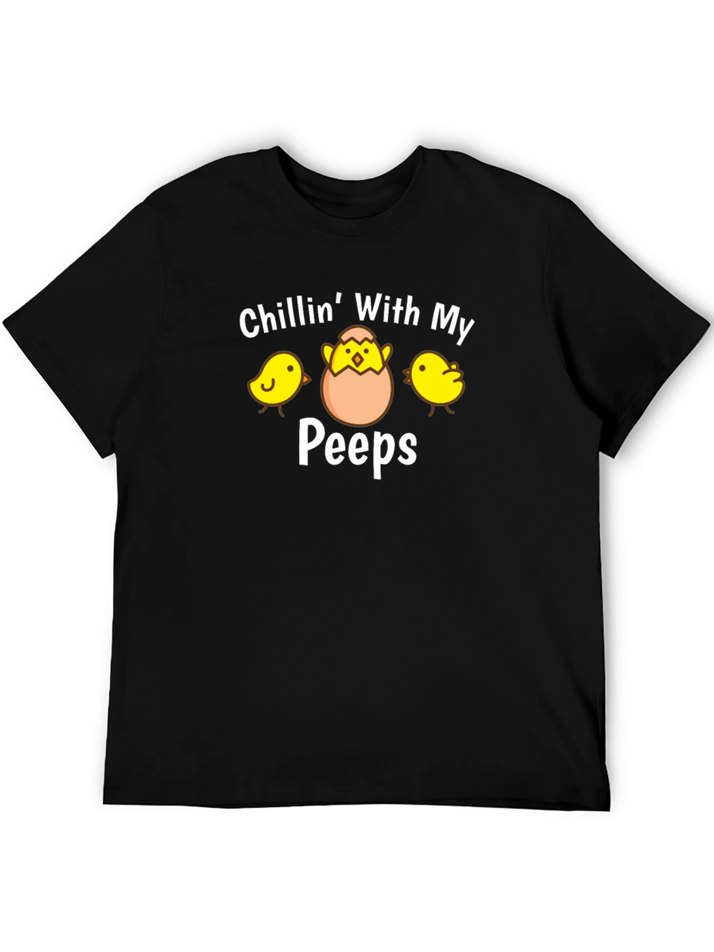 Chillin With My Peeps Easter T-Shirt