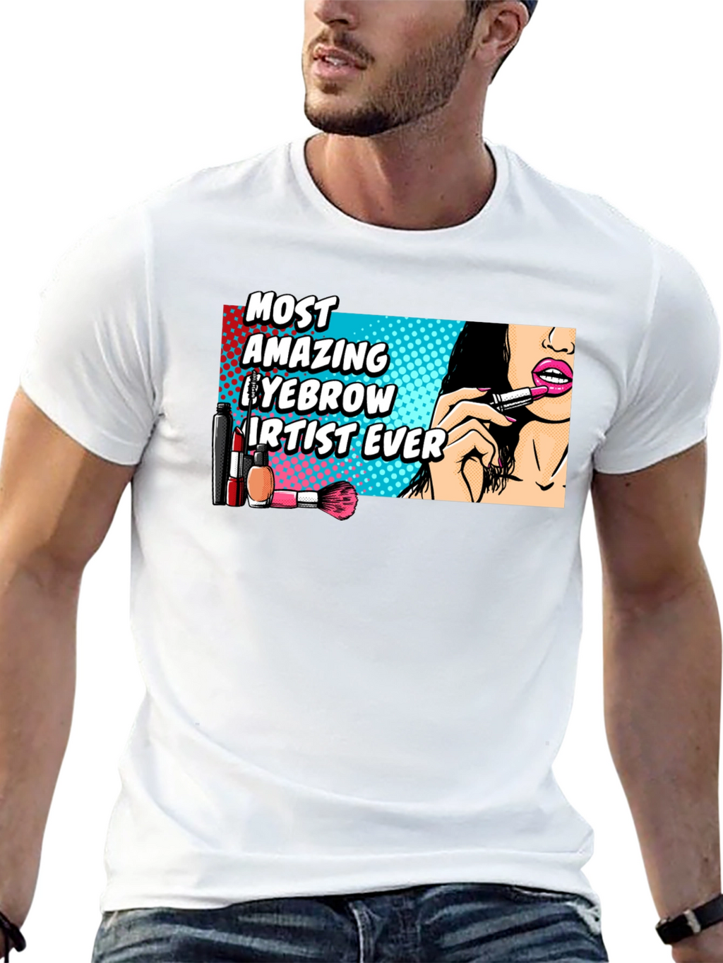 Amazing Eyebrow Artist Ever Graphic T-Shirt
