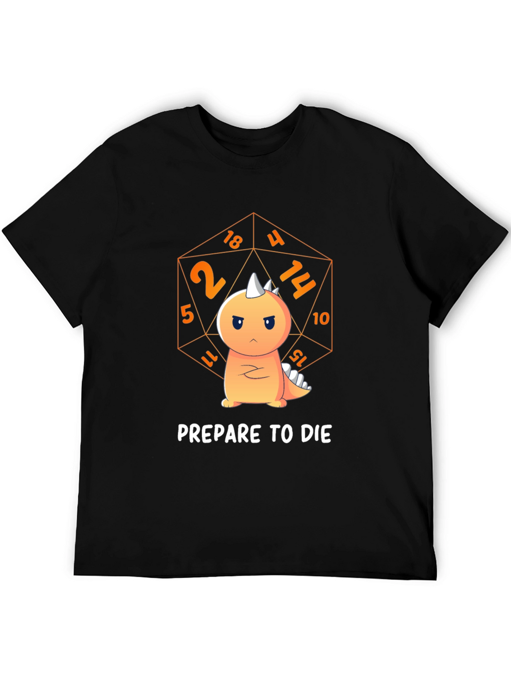Prepare to Die Dinosaur T-Shirt - D&D Inspired