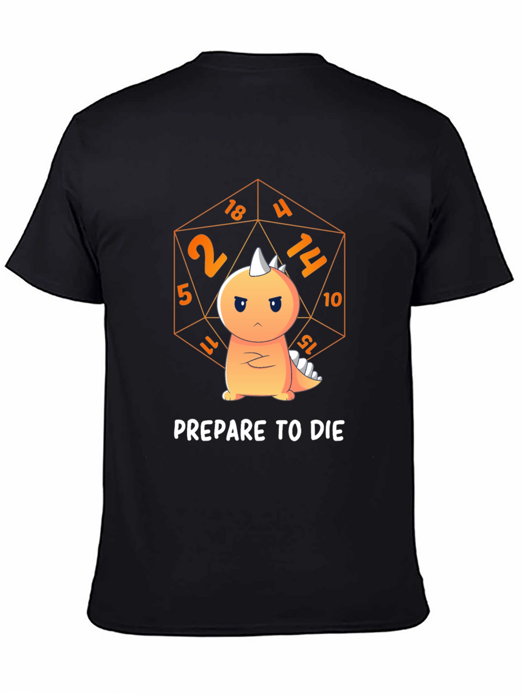 Prepare to Die Dinosaur T-Shirt - D&D Inspired