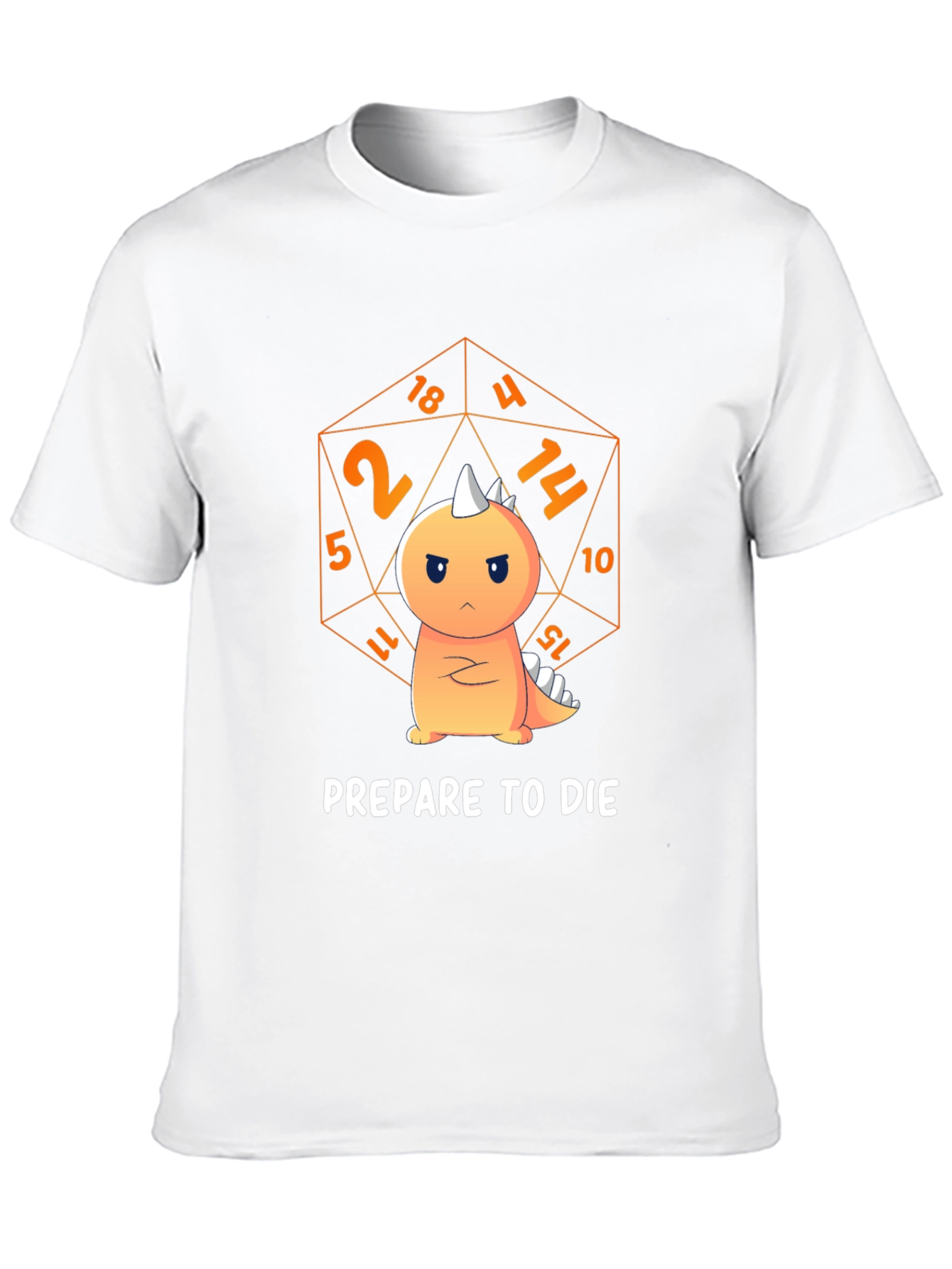 Prepare to Die Dinosaur T-Shirt - D&D Inspired