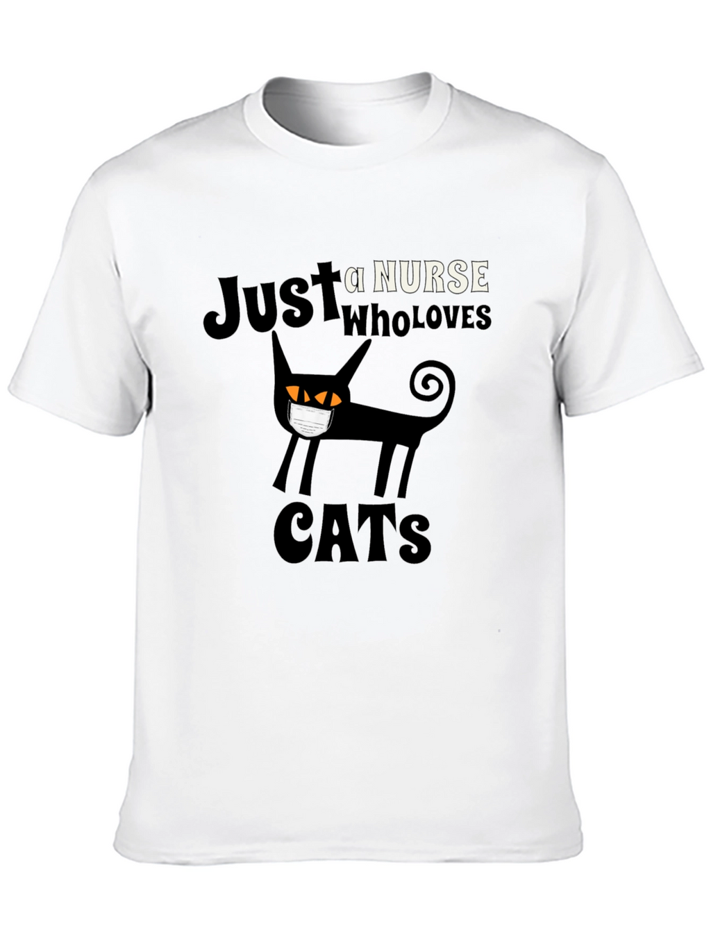 Just a Nurse Who Loves Cats T-Shirt