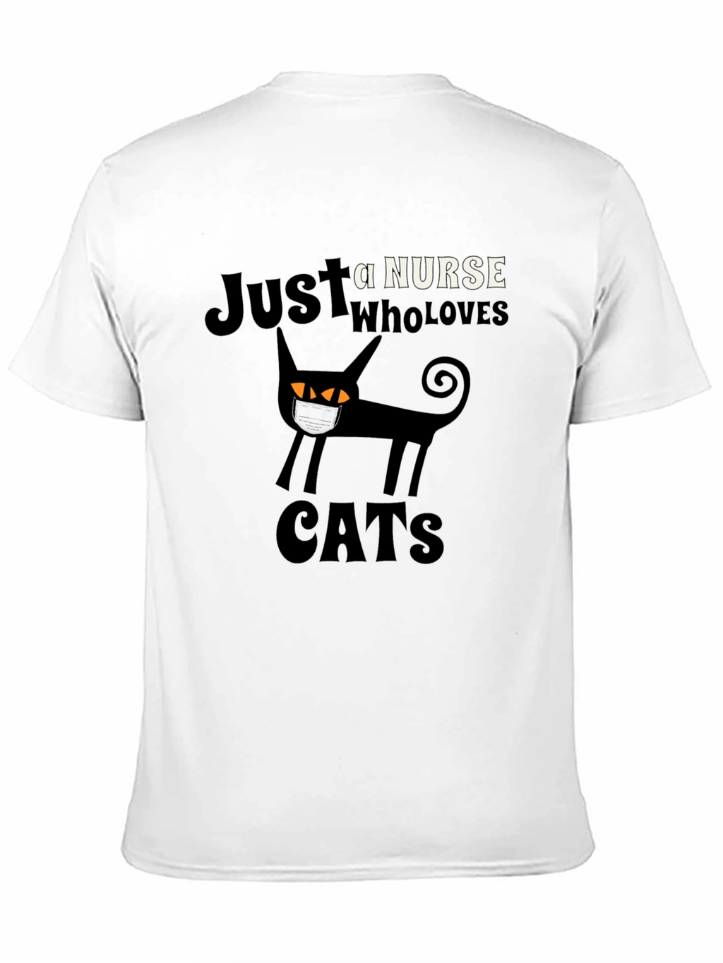 Just a Nurse Who Loves Cats T-Shirt