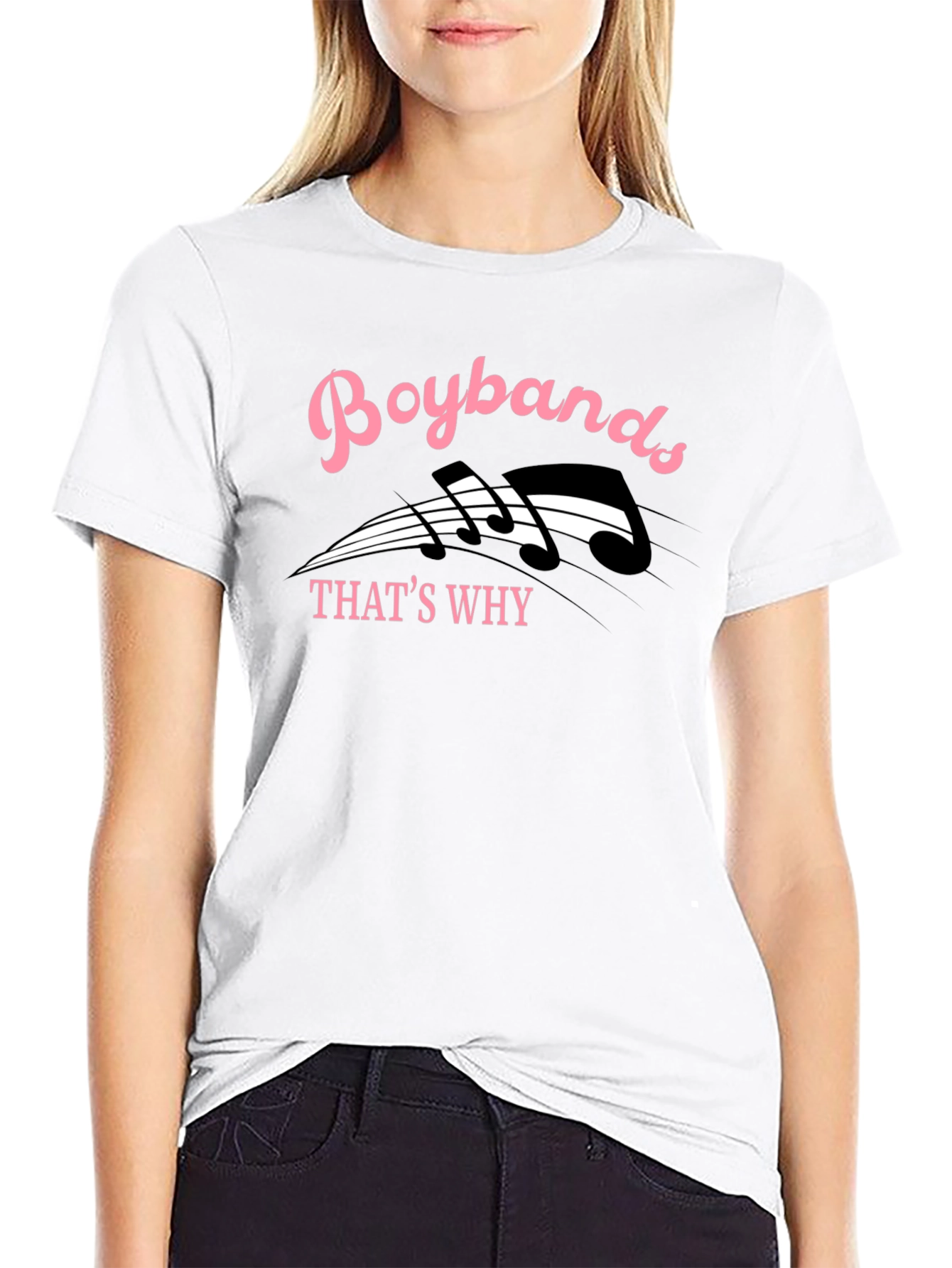 Boybands Thats Why T-Shirt
