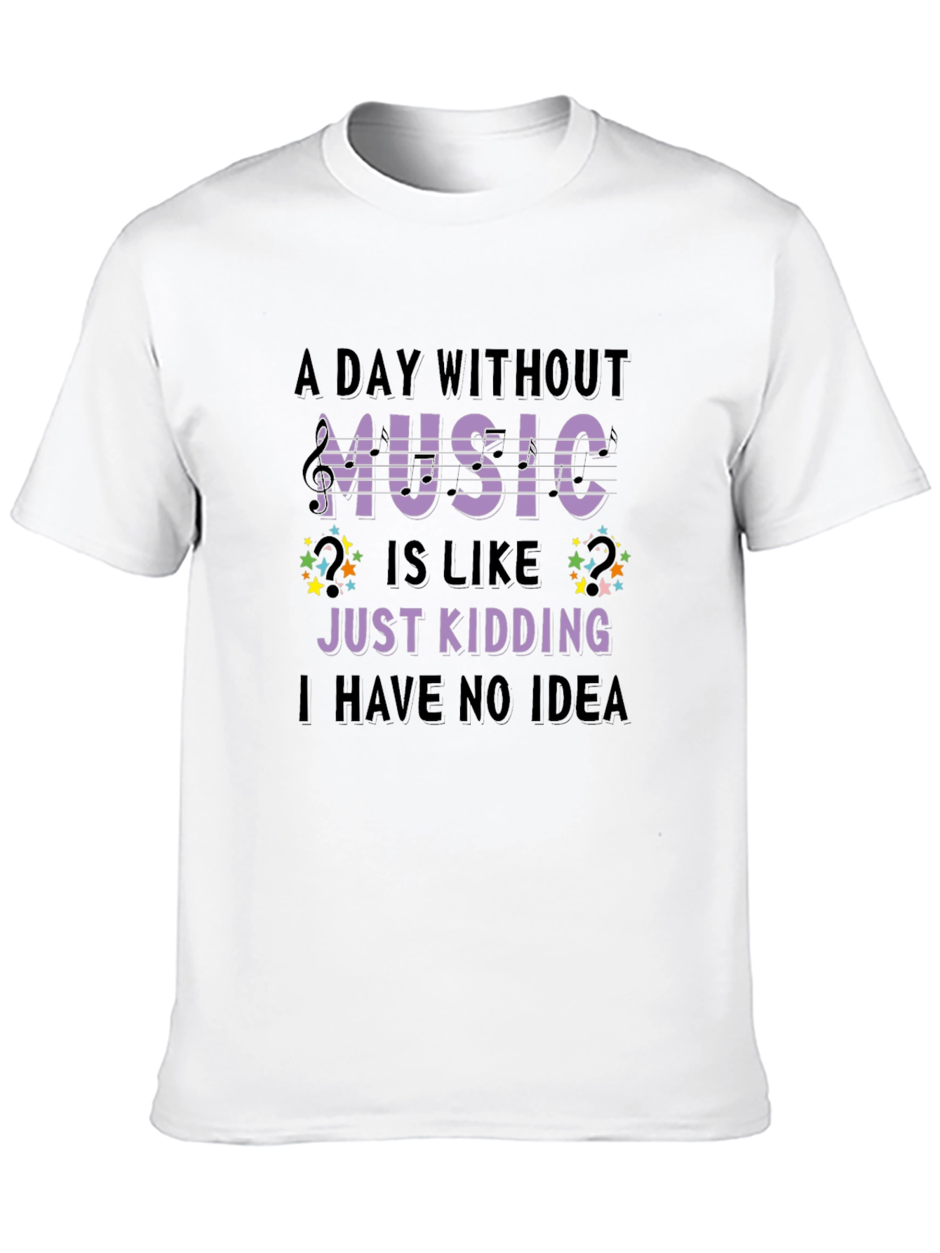 Music Lover T-Shirt Funny Sarcastic Design