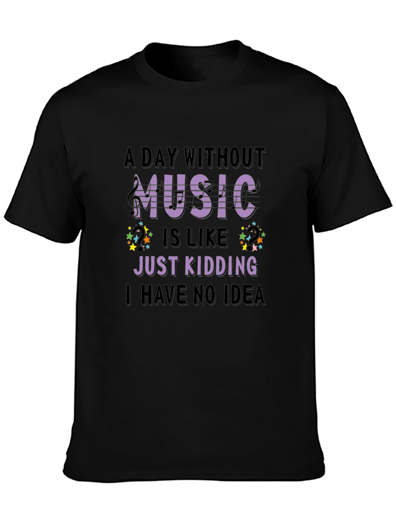 Music Lover T-Shirt Funny Sarcastic Design