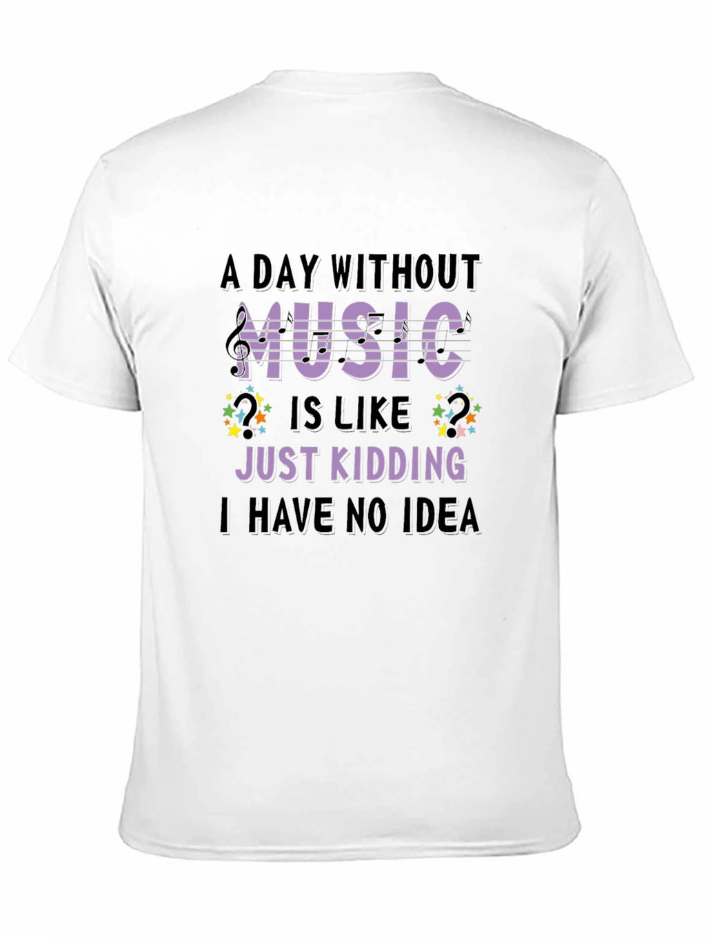 Music Lover T-Shirt Funny Sarcastic Design