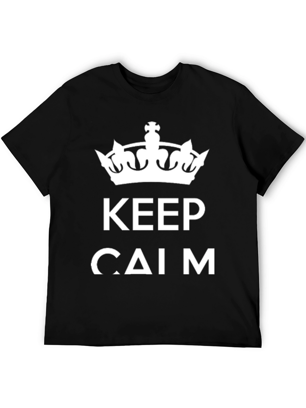Keep Calm Graphic Tee - Mens Crew Neck T-Shirt