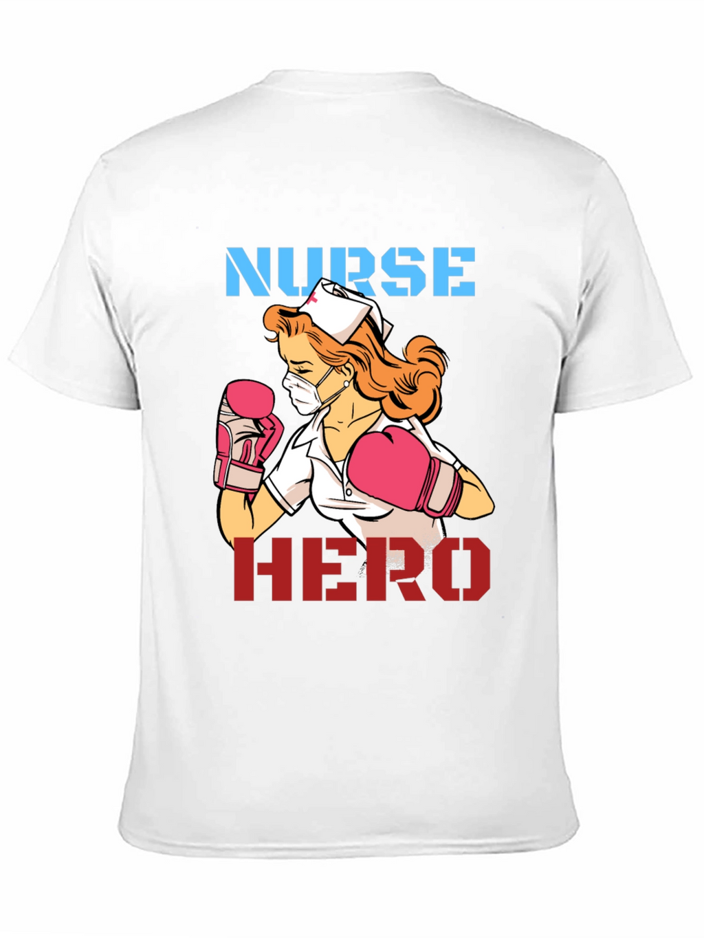 Nurse Hero T-Shirt