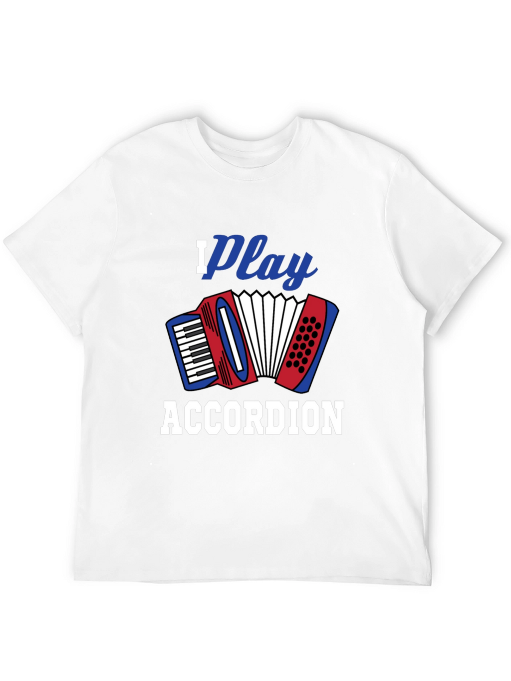 I Play Accordion Black T-Shirt