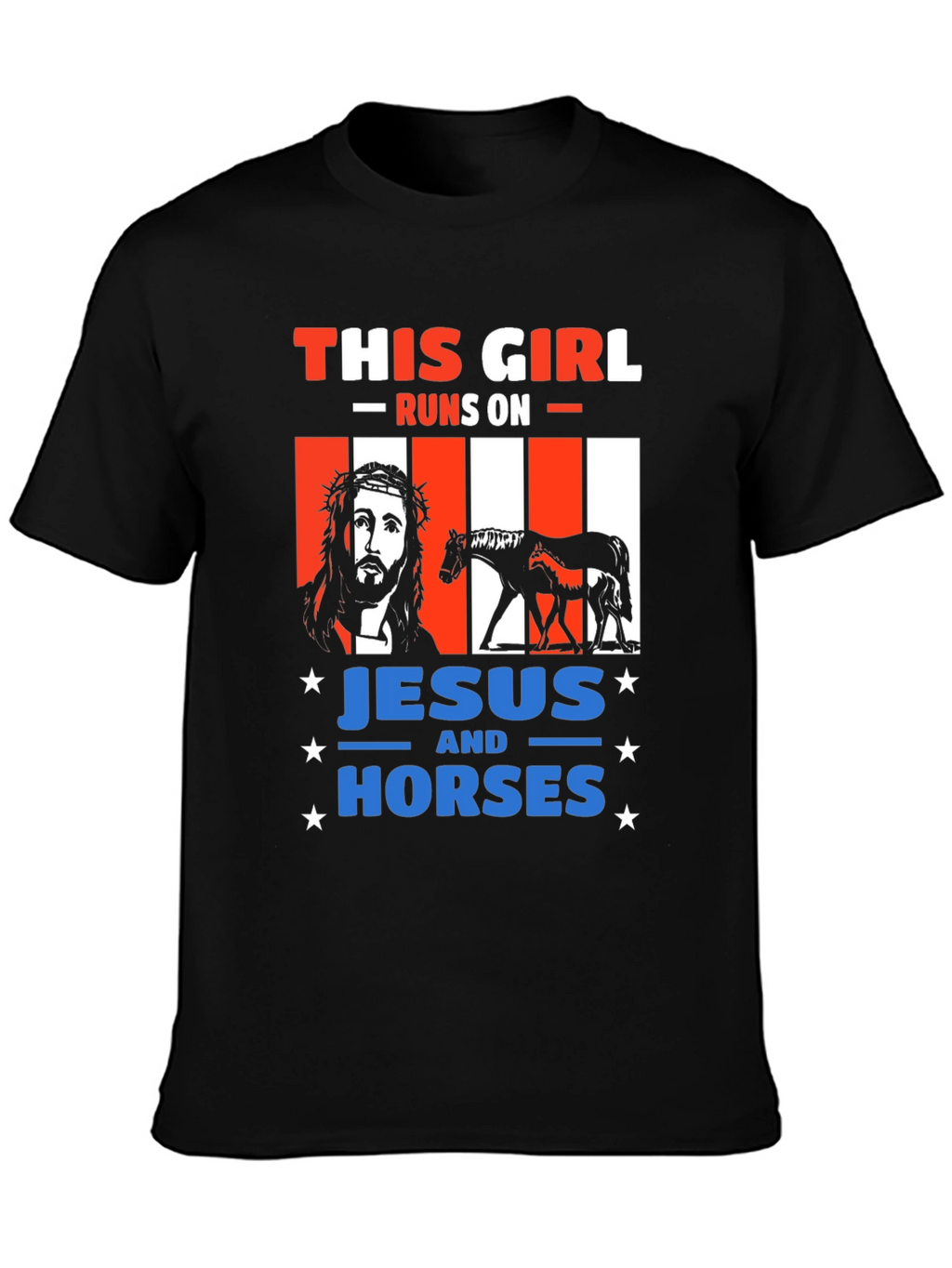 This Girl Runs On Jesus and Horses T-Shirt