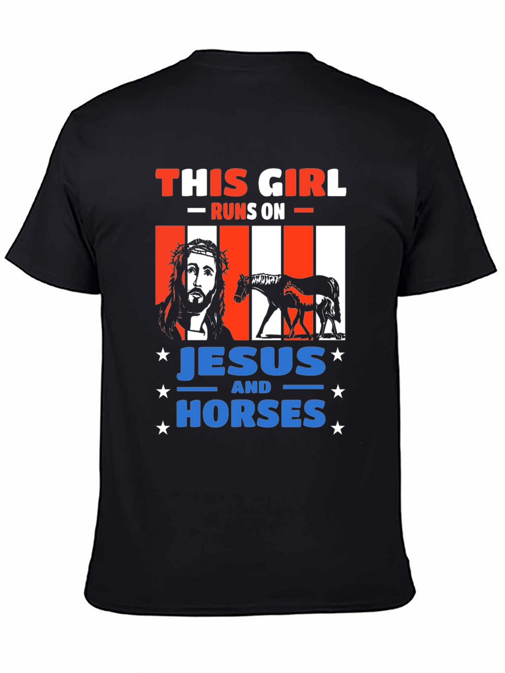 This Girl Runs On Jesus and Horses T-Shirt